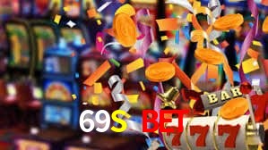 69S BET gaming platform